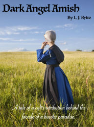 Title: Dark Angel Amish, Author: L. J. Kritz