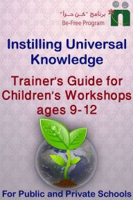 Title: Trainer's Guide for Children's Workshops, ages 9-12 years old, Author: Befree Program