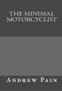 The Minimal Motorcyclist