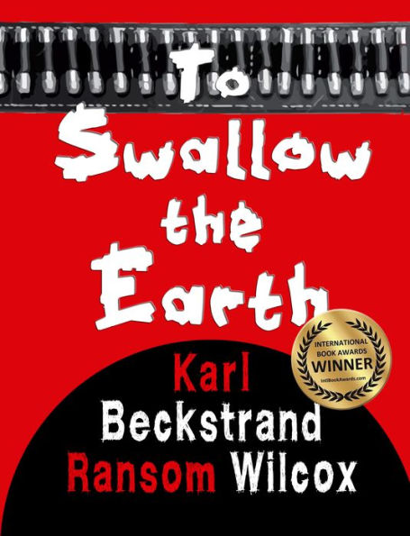 To Swallow the Earth: A Western Thriller
