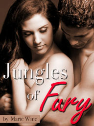 Title: Jungles of Fury, Author: Marie Wine