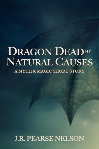 Dragon Dead by Natural Causes