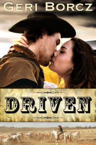 Title: Driven, Author: Geri Buckley Borcz