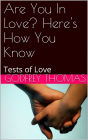 Are You In Love? Here's How You Know