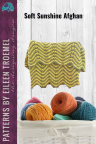 Title: Soft Sunshine Afghan, Author: Eileen Troemel