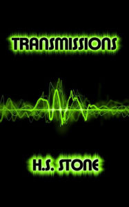 Title: Transmissions, Author: H. S. Stone