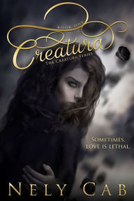 Title: Creatura, Author: Nely Cab