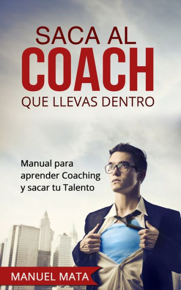 Saca al coach que llevas dentro