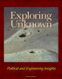 Exploring the Unknown: Selected Documents in the History of the U.S. Civil Space Program - Volume VII: Human Spaceflight: Projects Mercury, Gemini, and Apollo - Political and Engineering Insights