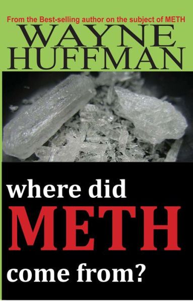 Where Did Meth Come From?