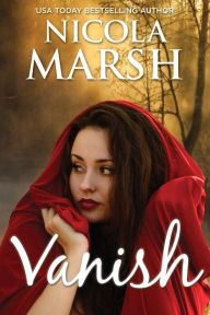 Title: Vanish, Author: Nicola Marsh