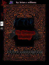 Title: Tin Universe Monthly #6, Author: Brian C. Williams