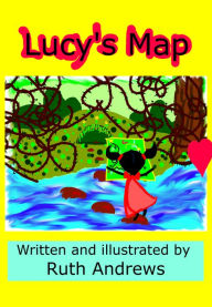Title: Lucy's Map, Author: Ruth Andrews