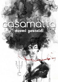 Title: Casamatta, Author: Noemi Gastaldi