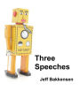 Three Speeches