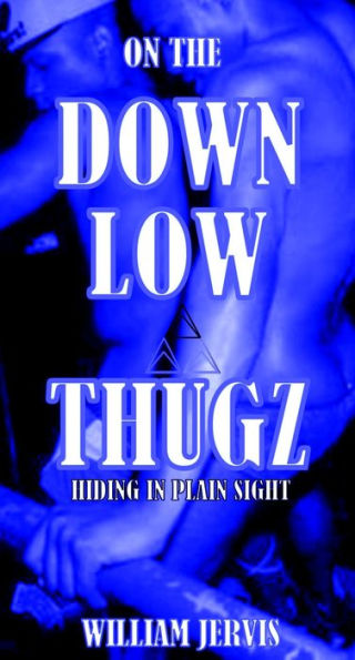 On The Dow Low Thugz Hiding in Plain Sight