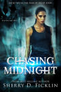 Chasing Midnight