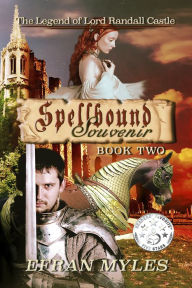 Title: Spellbound Souvenir, Author: Efran Myles