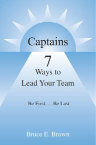 Title: Captains, Author: Bruce E. Brown