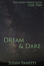 Dream & Dare (Night Horde SoCal Series)