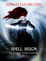 Spell Reign