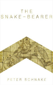 Title: The Snake-Bearer, Author: Peter Schnake