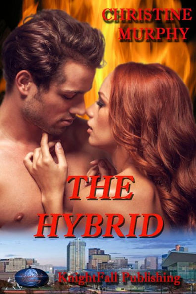 The Hybrid (The Wild Clan Sagas, #2)