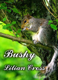 Title: Bushy, Author: Lilian Cross