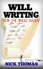 Will Writing For The Single Daddy