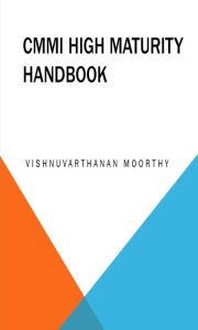 Title: CMMI High Maturity Hand Book, Author: Vishnuvarthanan Moorthy