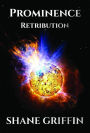 Prominence: Retribution