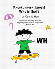Title: Knock Knock! Who Is that?, Author: Connie Han