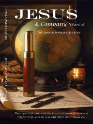 Title: Jesus & Company Part 2, Author: Don Tipton