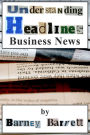 Understanding Headlines: Business News