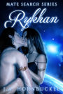 Rykhan (Book 1 of Mate Search Series)