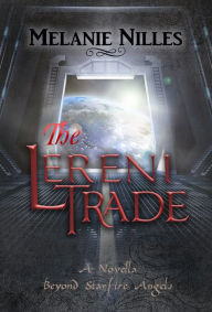 Title: The Lereni Trade, Author: Melanie Nilles