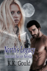 Title: North's Legacy, Author: K.K. Gould