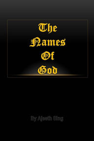 Title: The Names Of God, Author: Ajeeth Sing