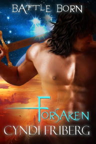 Title: Forsaken, Author: Cyndi Friberg