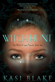 Title: Witch Hunt, Author: Kasi Blake