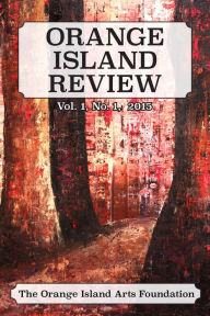 Title: Orange Island Review, Author: The Orange Island Arts Foundation