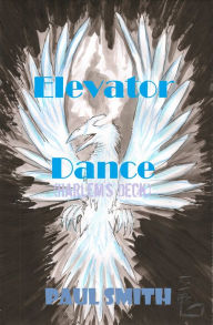 Title: Elevator Dance (Harlem's Deck 19), Author: Paul Smith