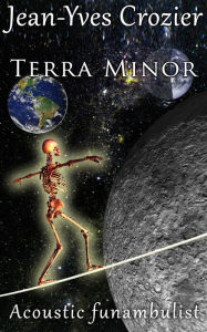 Title: Terra Minor, Author: Jean-Yves Crozier