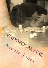 Title: Endopocalypse, Author: Nicole Jones