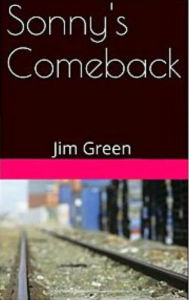 Title: Sonny's Comeback, Author: Jim Green