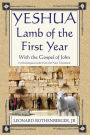 Yeshua, Lamb of the First Year