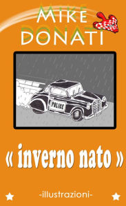 Title: Inverno Nato, Author: Mike Donati