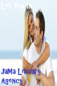 Title: Let You In, Author: JaMa Literary Agency