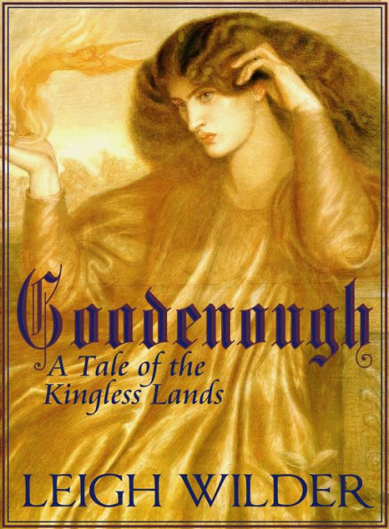 Goodenough (Tales of the Kingless Lands)