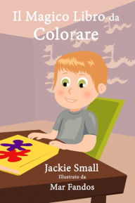 Title: Il Magico Libro da Colorare, Author: Jackie Small